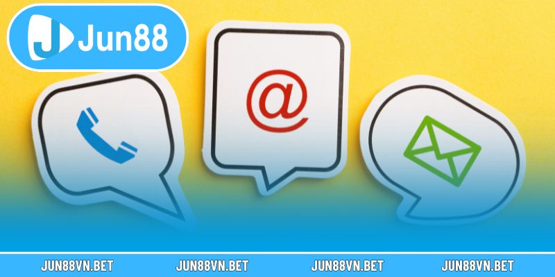 Top 3 kênh liên hệ Jun88 phổ biến nhất hiện nay